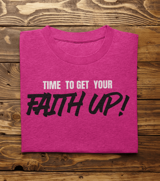 Faith Up Tee