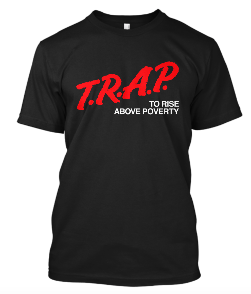 T.R.A.P.